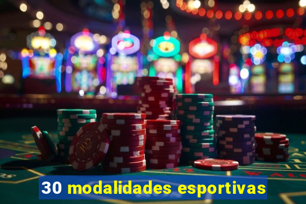 30 modalidades esportivas